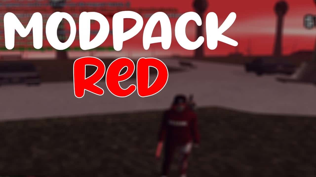 Red Modpack for Gangs 2021 by ZEL | ModuriSAMP.ro