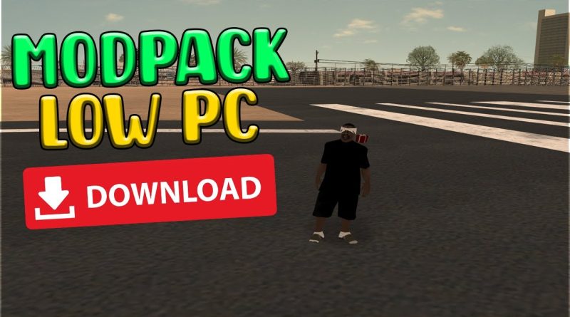 modpack low pc optimised by zel,modpack low pc zel,modpack low pc by zel,modpack low pc samp