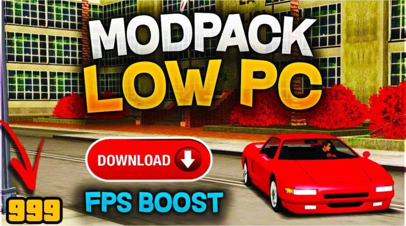 modpack low pc by wefx fps boost,modpack low pc by wefx,modpack low pc fps boost,modpack low pc samp